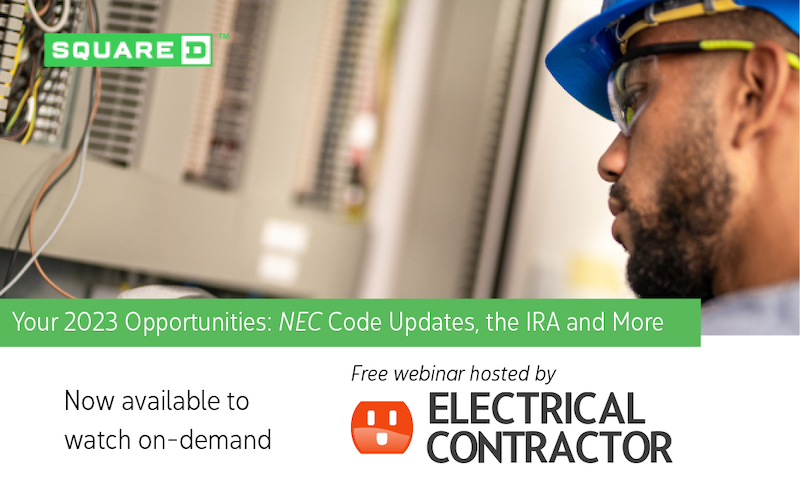 Webinar Your 2023 Opportunities NEC Code Updates, the IRA and More